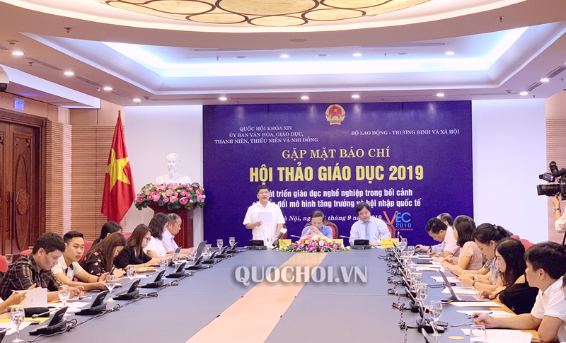 MỘT SỐ HÌNH ẢNH ỦY BAN VĂN HÓA, GIÁO DỤC, THANH NIÊN, THIẾU NIÊN VÀ NHI ĐỒNG GẶP MẶT BÁO CHÍ TRƯỚC HỘI THẢO GIÁO DỤC 2019