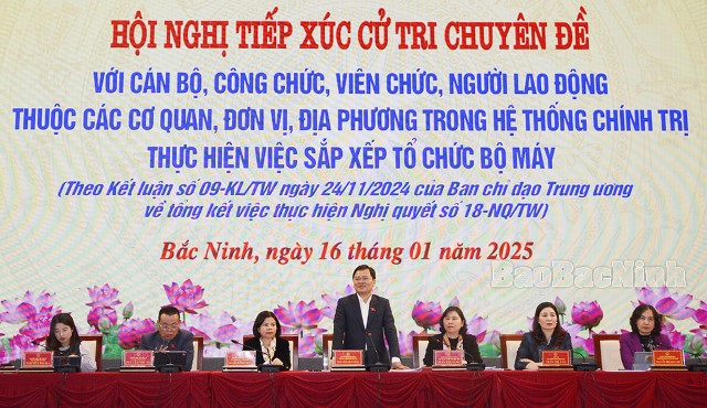 Đoàn ĐBQH và Thường trực HĐND tỉnh Bắc Ninh tiếp xúc cử tri chuyên đề về thực hiện việc sắp xếp tổ chức bộ máy