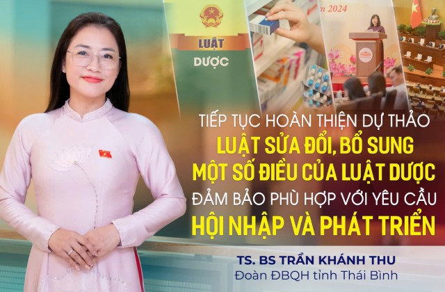 Tiếp tục hoàn thiện dự thảo Luật sửa đổi, bổ sung một số điều của Luật Dược đảm bảo hội nhập và phát triển