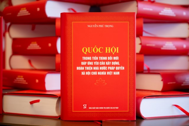 TIẾP TỤC THỂ CHẾ, CỤ THỂ HÓA QUAN ĐIỂM CỦA TỔNG BÍ THƯ NGUYỄN PHÚ TRỌNG VỀ ĐỔI MỚI TỔ CHỨC VÀ HOẠT ĐỘNG CỦA QUỐC HỘI