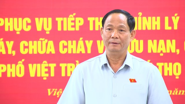 Phó Chủ tịch Quốc hội Trần Quang Phương khảo sát, làm việc tại thành phố Việt Trì về phòng cháy, chữa cháy