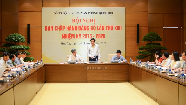 HỘI NGHỊ BAN CHẤP HÀNH ĐẢNG BỘ CƠ QUAN VĂN PHÒNG QUỐC HỘI LẦN THỨ XVII