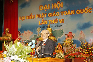 Bài phát biểu của CHỦ TỊCH QH NGUYỄN PHÚ TRỌNG tại Đại hội đại biểu Giáo hội Phật giáo Việt Nam toàn quốc lần thứ VI - Hà Nội, ngày 13.12.2007