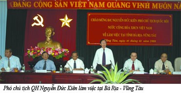 Phó chủ tịch QH Nguyễn Đức Kiên thăm và làm việc tại Bà Rịa - Vũng Tàu