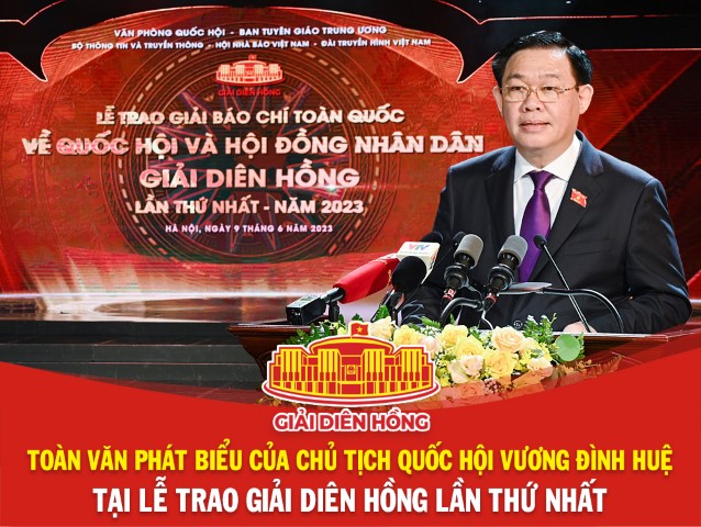 TOÀN VĂN PHÁT BIỂU CỦA CHỦ TỊCH QUỐC HỘI VƯƠNG ĐÌNH HUỆ TẠI LỄ TỔNG KẾT VÀ TRAO GIẢI DIÊN HỒNG LẦN THỨ NHẤT