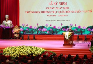 CHỦ TỊCH QUỐC HỘI DỰ LỄ KỶ NIỆM 130 NĂM NGÀY SINH TRƯỞNG BAN THƯỜNG TRỰC QUỐC HỘI NGUYỄN VĂN TỐ