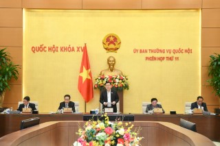 KHAI MẠC PHIÊN HỌP THỨ 11 CỦA ỦY BAN THƯỜNG VỤ QUỐC HỘI